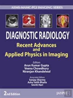 Bertrand.pt - Diagnostic Radiology: Recent Advances And Applied Physics In Imaging