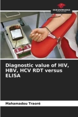 Bertrand.pt - Diagnostic Value Of Hiv, Hbv, Hcv Rdt Ve