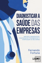 Diagnosticar a Saúde das Empresas¿