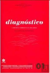 Diagnóstico - A Arte de se Conhecer a si e aos Outros