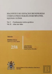 Diagnóstico de Gestação e de Patologias Uterinas por Ecografia em Ruminantes, Equinos e Suínos