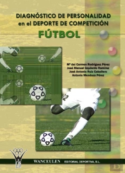 Bertrand.pt - Diagnóstico De Personalidad En El Deporte De Competición Fútbol