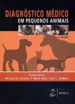 Diagnóstico Médico em Pequenos Animais