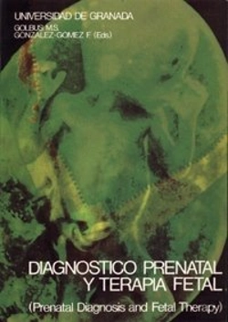 Bertrand.pt - Diagnóstico Prenatal Y Terapia Fetal (Prenatal Diagnosis And Fetal Theraphy)