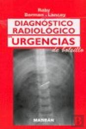 Diagnostico Radiologico En Urgencias De Bolsillo