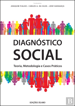 Bertrand.pt - Diagnóstico Social - Teorias, Metodologia e Casos Práticos
