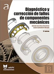 Diagnostico Y Correccion De Fallos De Componentes Mecanicos