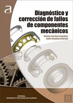 Bertrand.pt - Diagnóstico Y Corrección De Fallos De Componentes Mecánicos