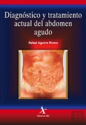Diagnóstico Y Tratamiento Actual Del Abdomen Agudo