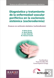 Diagnóstico Y Tratamiento De La Enfermedad Vascular Periférica En La Esclerosis Sistémica (Esclerode