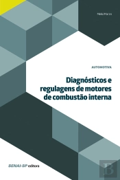 Diagnósticos E Regulagens De Motores De Combustão Interna