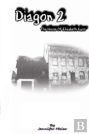 Diagon 2 - The House Of Elizabeth Gass