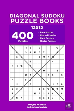 Bertrand.pt - Diagonal Sudoku Puzzle Books - 400 Easy To Master Puzzles 12x12 (Volume 5)