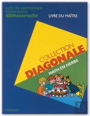 Diagonale Math En Herbe Gs Maternelle  Livre Du Maitre