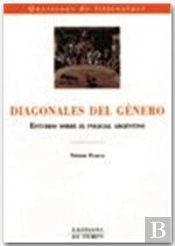 Diagonales Del Genero ; Estudios Sobre El Policial Argentino