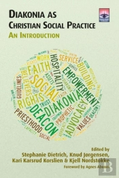 Diakonia As Christian Social Practice