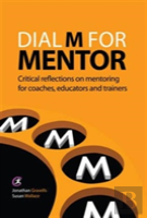 Dial M For Mentor