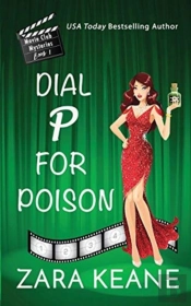 Dial P For Poison (Movie Club Mysteries, Book 1)