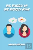 Dial Yourself Up Dial Yourself Down