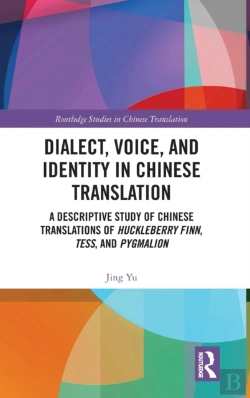 Bertrand.pt - Dialect, Voice, And Identity In Chinese Translation