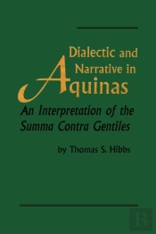 Dialectic And Narrative In Aquinas
