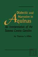 Dialectic And Narrative In Aquinas