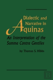 Dialectic And Narrative In Aquinas