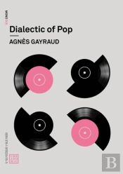 Dialectic Of Pop