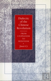 Dialectic Of The Chinese Revolution