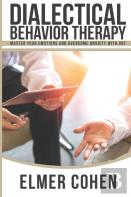 Dialectical Behavior Therapy