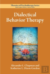 Dialectical Behavior Therapy