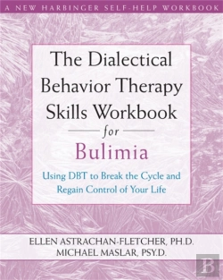 Bertrand.pt - Dialectical Behavior Therapy Workbook For Bulimia