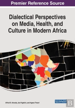 Bertrand.pt - Dialectical Perspectives On Media, Health, And Culture In Modern Africa