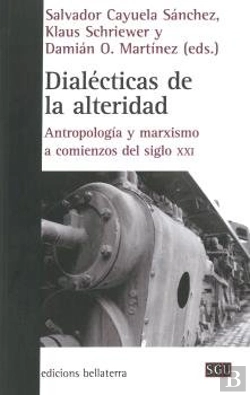 Bertrand.pt - Dialecticas De La Alteridad