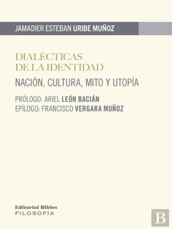 Bertrand.pt - Dialécticas De La Identidad