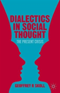 Dialectics In Social Thought