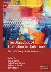 Dialectics Of Liberation In Dark Times
