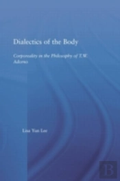 Dialectics Of The Body