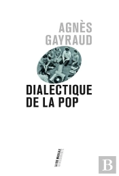 Dialectique De La Pop