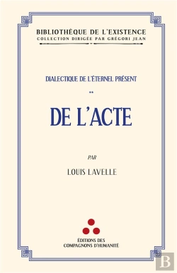 Bertrand.pt - Dialectique De L'Éternel Présent Tome 2 : De L'Acte