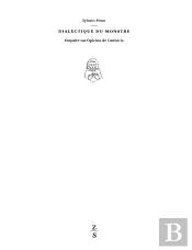 Dialectique Du Monstre : Enquête Sur Opicino De Canistris