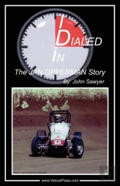 Dialed In - The Jan Opperman Story