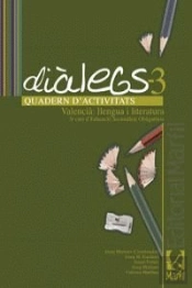 Dialegs, Llengua I Literatura Valencia, 3 Eso. Quadern D'Activitats