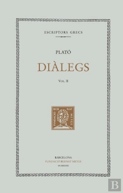 Bertrand.pt - Diàlegs, Vol. Ii: Càrmides. Lisis. Protàgoras