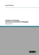 Dialektik Als Methode Geisteswissenschaftlicher Padagogik