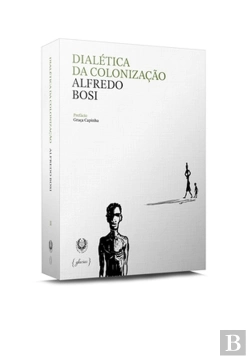 Bertrand.pt - Dialética da Colonização