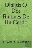 Dialisis O Dos Rinones De Un Cerdo