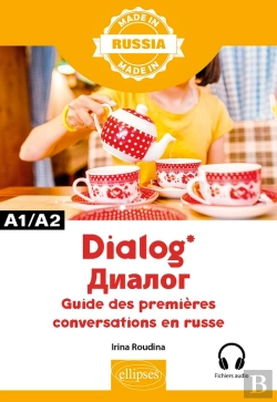 Bertrand.pt - Dialog - Guide Des Premières Conversations En Russe - A1/A2 - Avec Fichiers Audio