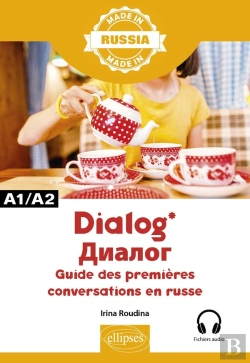 Bertrand.pt - Dialog : Guide Des Premières Conversations En Russe