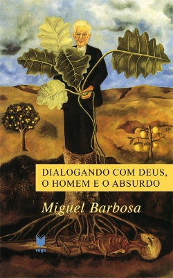 Bertrand.pt - Dialogando Com Deus, o Homem e o Absurdo